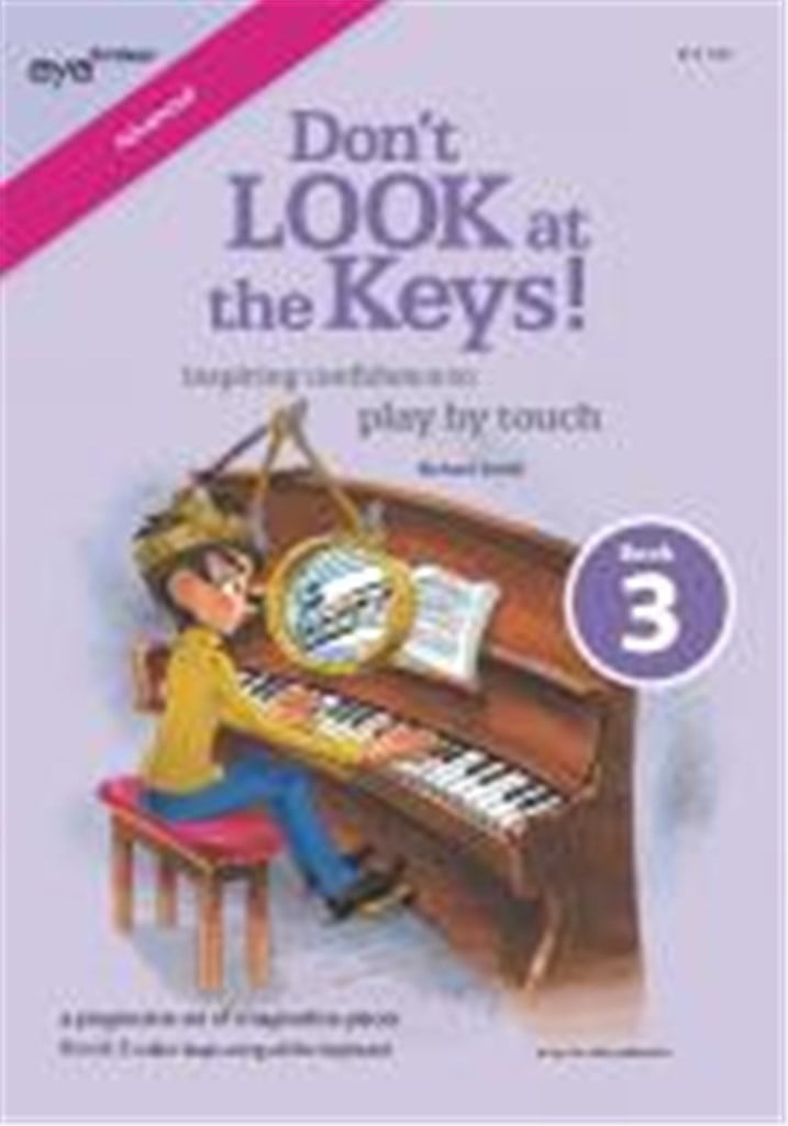 Don't LOOK at the Keys! Book 3